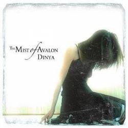 The Mist Of Avalon : Dinya